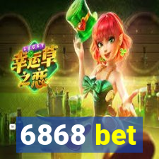 6868 bet